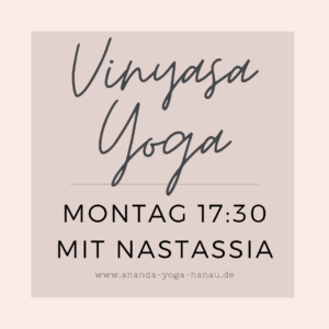 Geschützt: 8er Block: Montag 17:30-18:45 Vinyasa Yoga