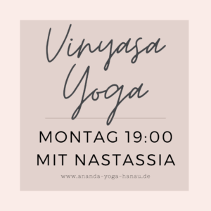 Geschützt: 7er Block: Montag 19:00-20:15 Vinyasa Yoga