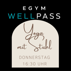 EGYM – Donnerstag – 16:30 Uhr – Yoga mit Stuhl